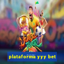 plataforma yyy bet